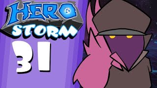 Carbot - HeroStorm Ep31 - Within Arms Length