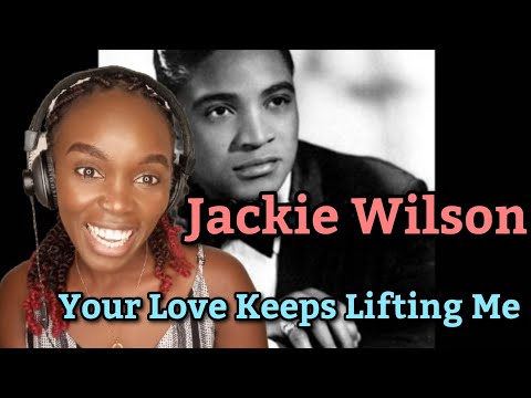 Jackie Wilson - Your Love Keeps Lifting Me | REACTION