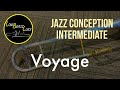 Voyage - Jim Snidero - Intermediate Jazz Conception