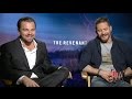 Leonardo DiCaprio & Tom Hardy Interview - The Revenant