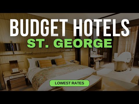 Best Budget Hotels in St. George | Top 10 Hotels in St. George
