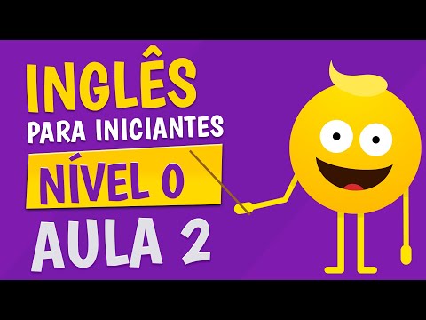 NÍVEL 0 - AULA 2 - INGLÊS PARA INICIANTES 🟣
