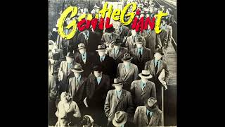 Gentle Giant – All Through The Night / Shadows On The Street