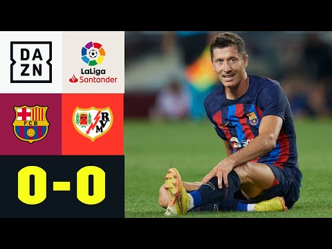 Lewy-Debüt geht in die Hose - Barca bleibt torlos: FC Barcelona - Rayo Vallecano 0:0 | LaLiga | DAZN