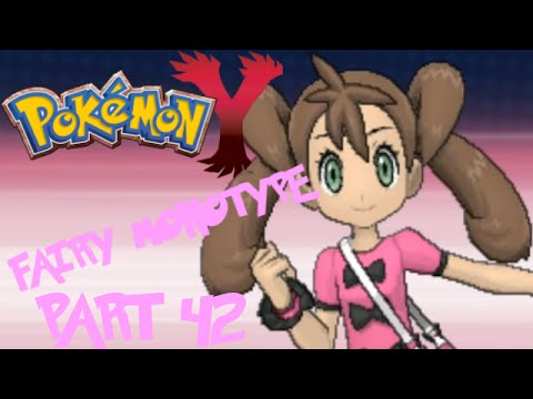 Pokémon Y Fairy Monotype Challenge pt42 - Friendly Rivalry