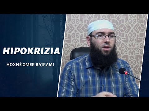 09.Hipokrizia - Hoxhë Omer Bajrami
