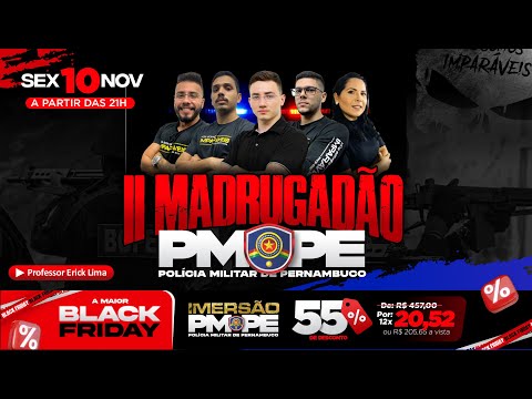 URGENTE ! SAIU O EDITAL DA PM PERNAMBUCO ! | II MADRUGADÃO PMPE | PROF. ERICK LIMA