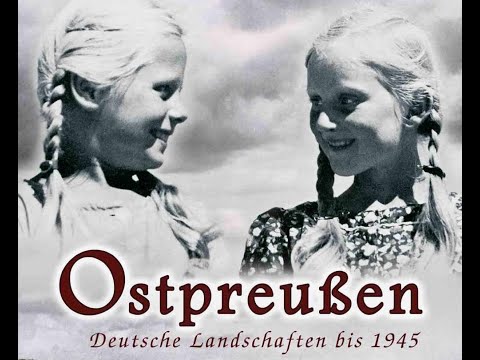 Ostpreußen - Deutsche Landschaften bis 1945 | Deutschland wie es einmal war … Doku Deutsch