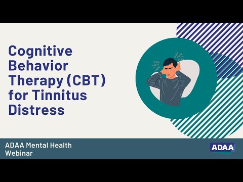 Cognitive Behavior Therapy (CBT) for Tinnitus Distress