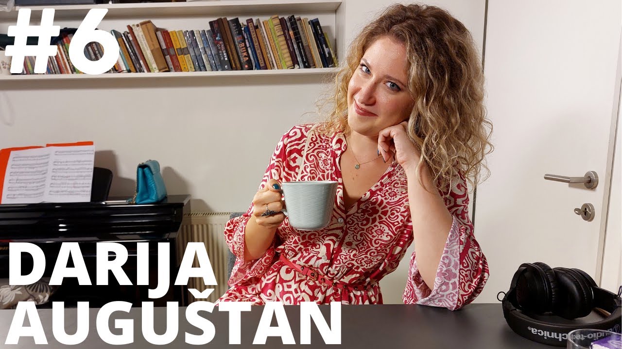 #6 – Darija Auguštan: sopran, opera, muzička natjecanja, "diva moment"