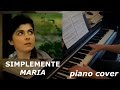 Simplemente Maria/Просто Мария (piano cover) 