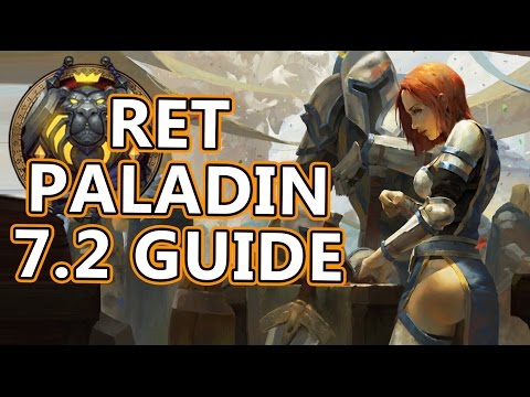 Retribution Paladin PVP Guide 7.2 Legion