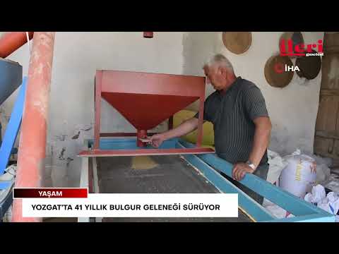 Yozgat’ta 41 yıllık bulgur geleneği sürüyor | İleri Gazetesi