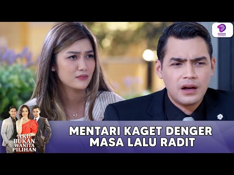 MENTARI IS SHOCKED TO HEAR ABOUT RADIT'S PAST | I AM NOT THE WOMAN I CHOOSE | EPS 44 (5/5)