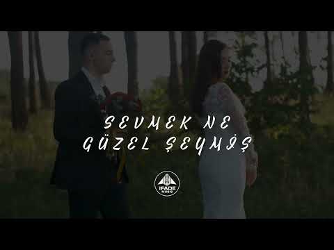 IFADE - SEVMEK NE GÜZEL ŞEYMİŞ | Official Music Video