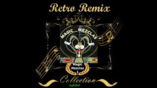 Magic Mezclas Mix 1 Lado A (1985)