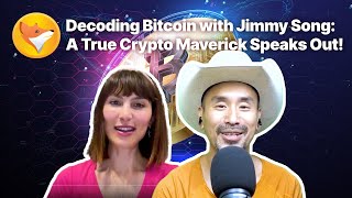 "Decoding Bitcoin with Jimmy Song: A True Crypto Maverick Speaks Out!" | FinancialFox Bitcoin Series