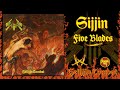 SIJJIN Five Blades