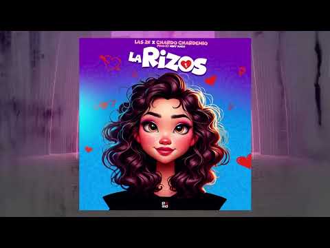 LA RIZOS - LAS 2K FEAT.CHARDO CHARDEMIO [DIME SI LE COMENTO A LA PURA](PROD.BY MIKY MALO)  #2024