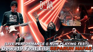 Download lagu Dewa19 Feat Ello - Separuh Nafas | Now Playing Festival Bandung 10 Juni 2022 (Live Performance) mp3 Download lagu Dewa19 Feat Ello - Separuh Nafas | Now Playing Festival Bandung 10 Juni 2022 (Live Performance) mp3