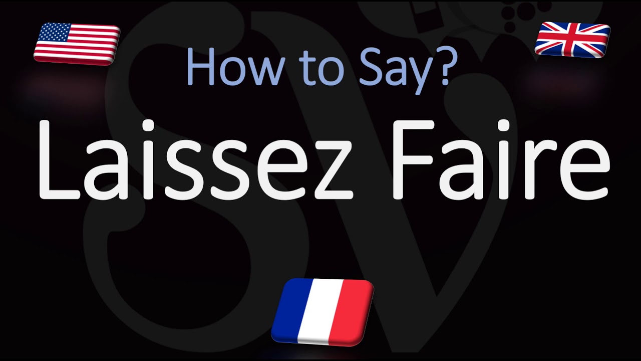 How to Pronounce Laissez Faire? (CORRECTLY) English, American, French Pronunciation