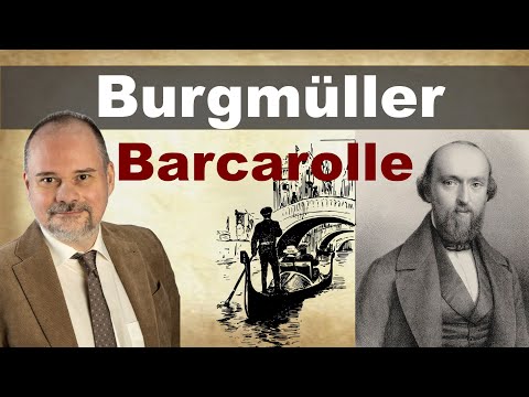 F. Burgmüller, Barcarolle (Op.100 No.22): Understanding and mastering technique, interpretation &...