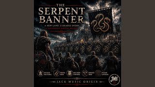 THE SERPENT BANNER