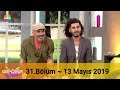 Kuaförüm Sensin 31. Bölüm | 13 Mayıs 2019