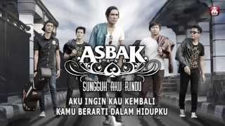 Download lagu Asbak Band - Sungguh Aku Rindu mp3 Download lagu Asbak Band - Sungguh Aku Rindu mp3