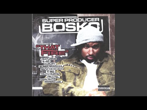 That Fire feat. E-40, Cool Nutz, & C-Bo