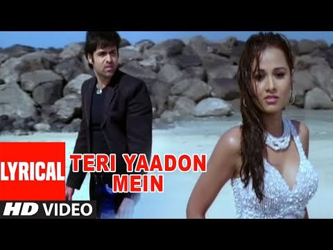 Teri Yaadon Mein Lyrical Video | The Killer | K K, Shreya Ghosal | Emraan Hashmi, Nisha Kothari