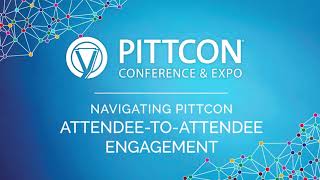 Virtual Pittcon Help Videos: Attendee to Attendee Engagement