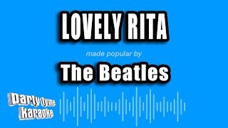 Download lagu The Beatles - Lovely Rita (Karaoke Version) mp3 Download lagu The Beatles - Lovely Rita (Karaoke Version) mp3