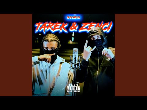 S03E13 (Tarek Zenci) (feat. Tarek & Zenci)