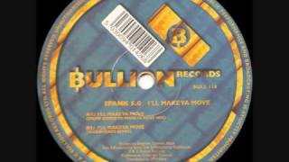 Spank 5.0 - I'll Make Ya Move (Klubbheads Remix) (1997)