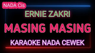 Download lagu MASING MASING - Karaoke Nada Wanita - Ernie Zakri,Ade Govinda mp3 Download lagu MASING MASING - Karaoke Nada Wanita - Ernie Zakri,Ade Govinda mp3