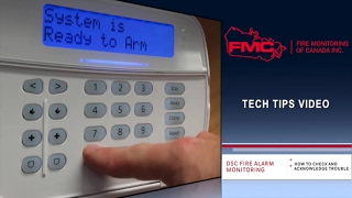 How to Acknowledge a Trouble on a DSC Power Series ULC Fire Alarm Monitoring Panel
