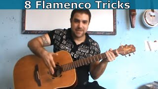 8 Flamenco &amp; Spanish Guitar Tricks Every Guitar Player Should Know  [Tutorial]
