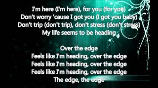 Akon - Over The Edge [HD] + Lyrics