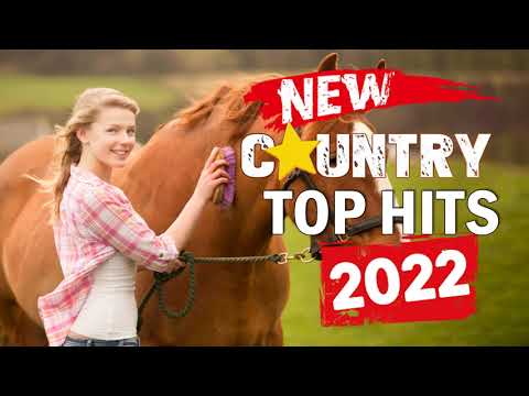 Country Music Playlist 2022💛Top New Country Songs 2022 - Best Country Hits Right Now - Music 2022