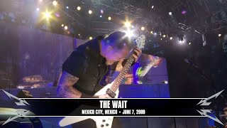 Metallica: The Wait (Mexico City, Mexico - June 7, 2009)