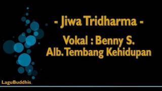 Download lagu [Lagu Buddhis] Jiwa Tridharma mp3