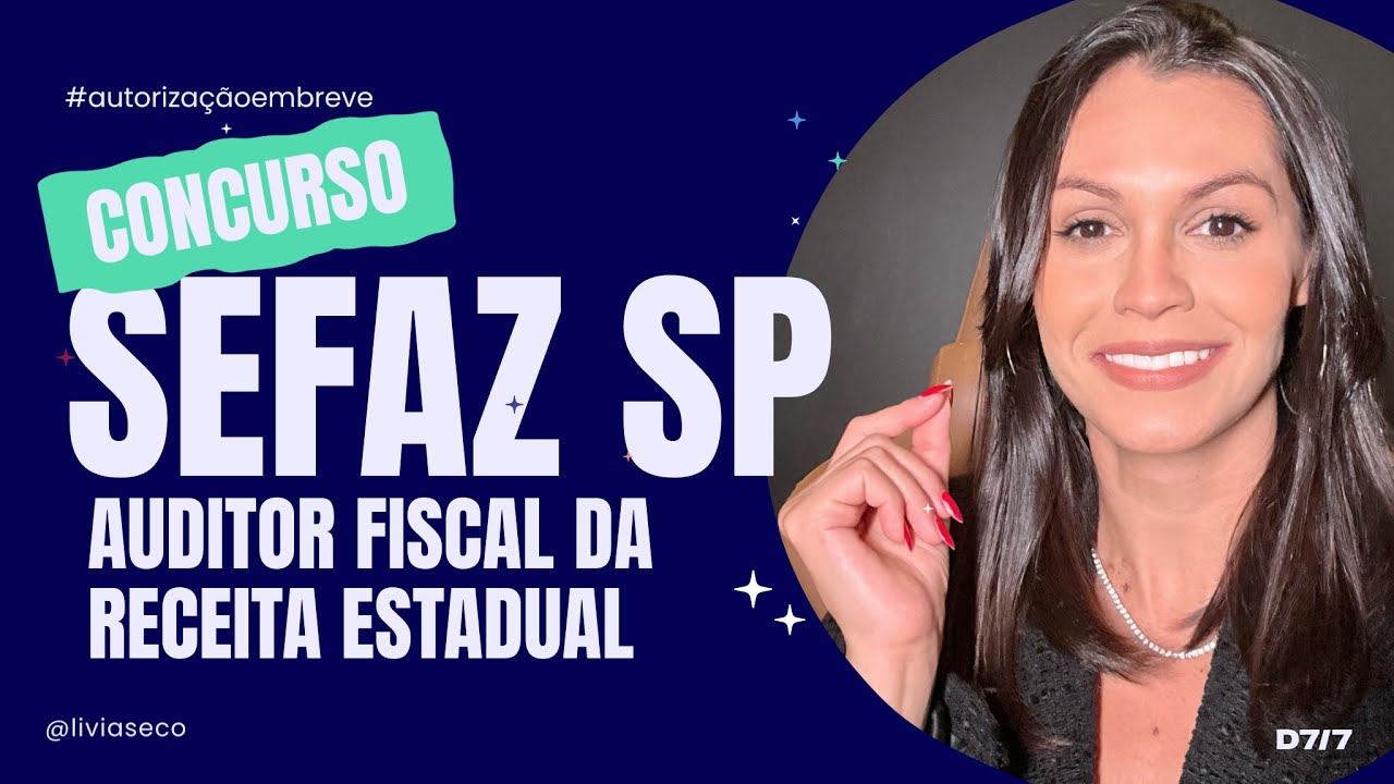 🔥CONCURSO SEFAZ SP | Como fazer uma preparação estratégica para o cargo de Auditor Fiscal da Receita