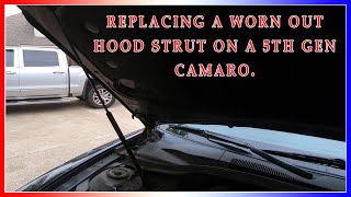 Replacing a Worn out Hood Strut on a 2013 5th Gen Camaro.
