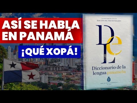 Diccionario de la JERGA DE PANAMÁ | Expresiones locales