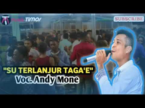 andy mone terlanjur tagae