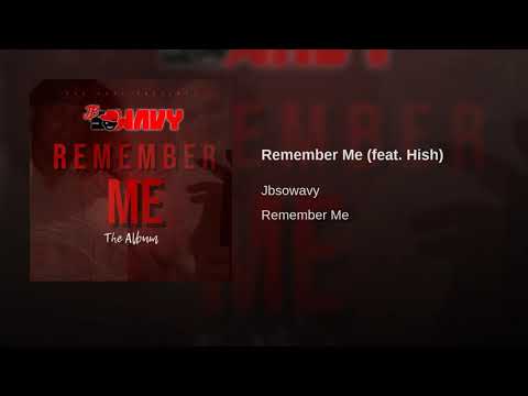 Remember Me feat. Hish (Official Audio)