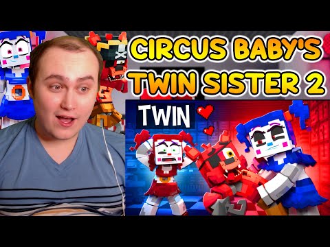 CIRCUS BABY'S TWIN SISTER 2! - Animation | Reaction | Bonnie!