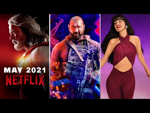 What's New to Netflix May 2021 | New Netflix Movies and Shows