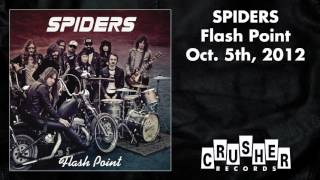 SPIDERS - Love Me (Flash Point) - Crusher Records